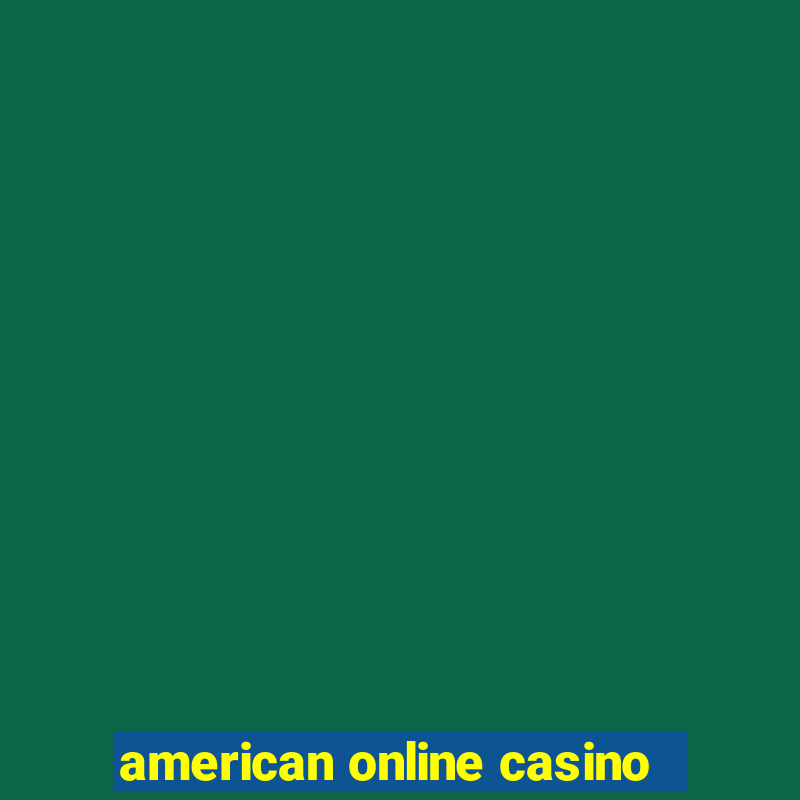 american online casino