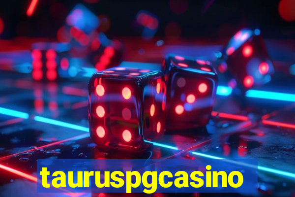 tauruspgcasino