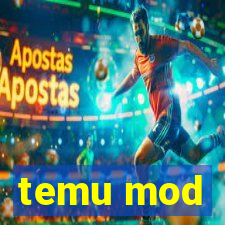 temu mod