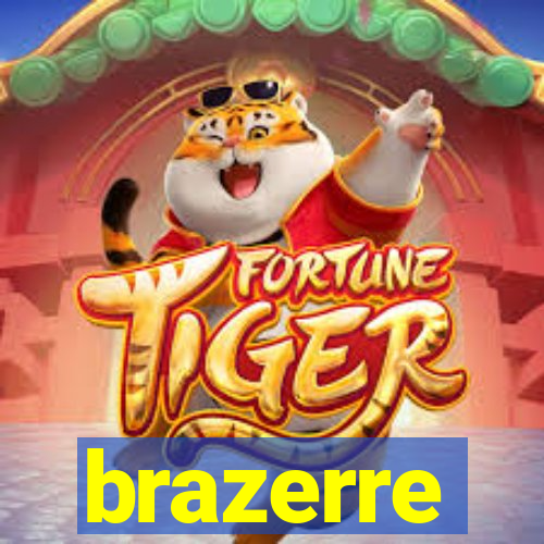 brazerre