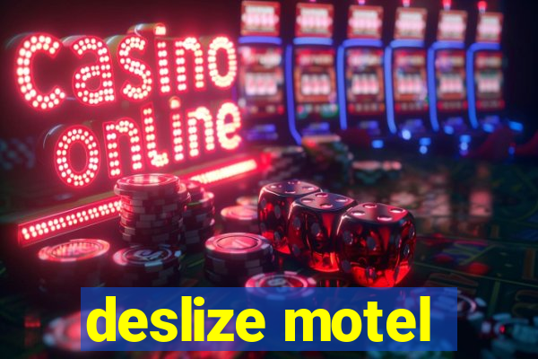 deslize motel