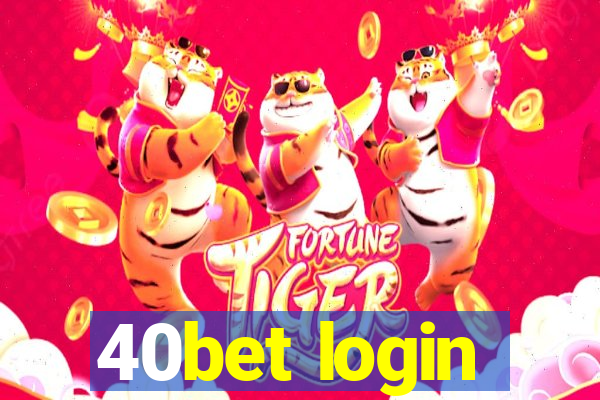 40bet login