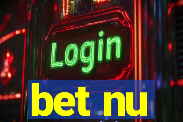 bet nu