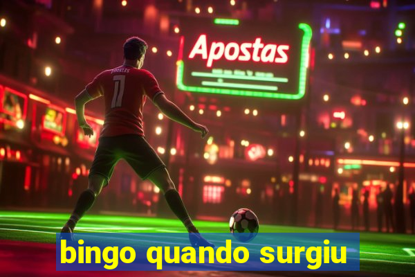 bingo quando surgiu