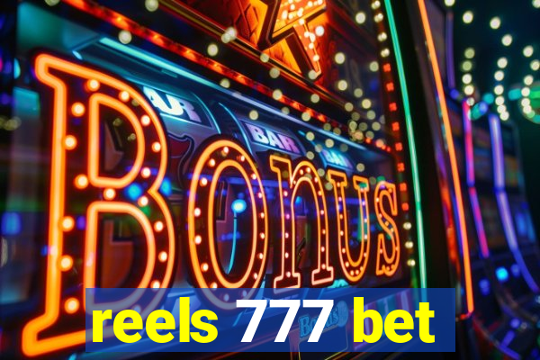 reels 777 bet