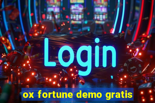 ox fortune demo gratis