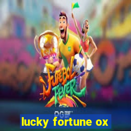 lucky fortune ox