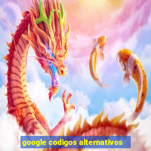 google codigos alternativos