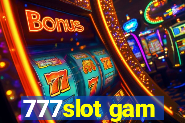 777slot gam