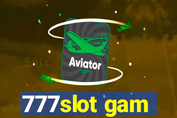 777slot gam