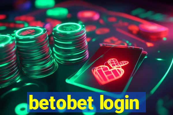 betobet login