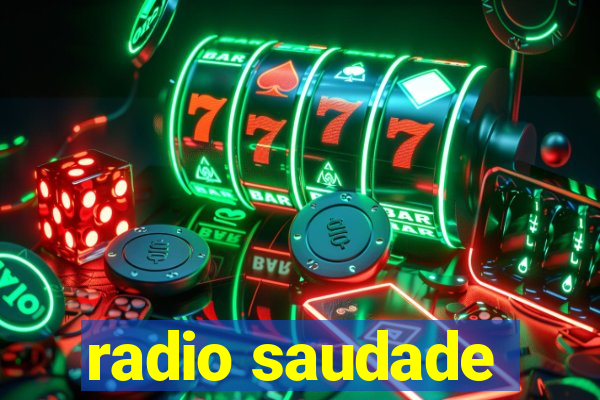 radio saudade