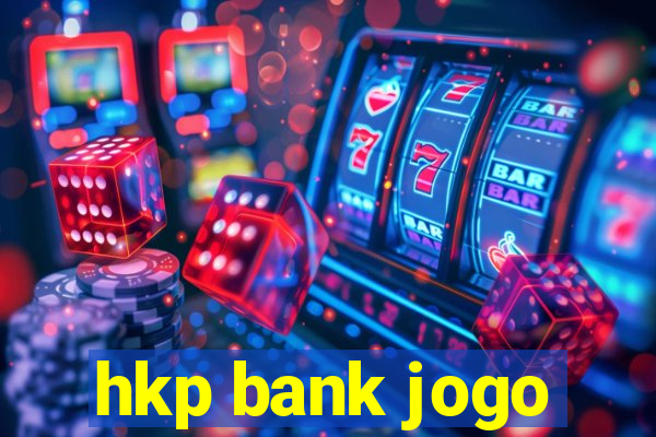 hkp bank jogo