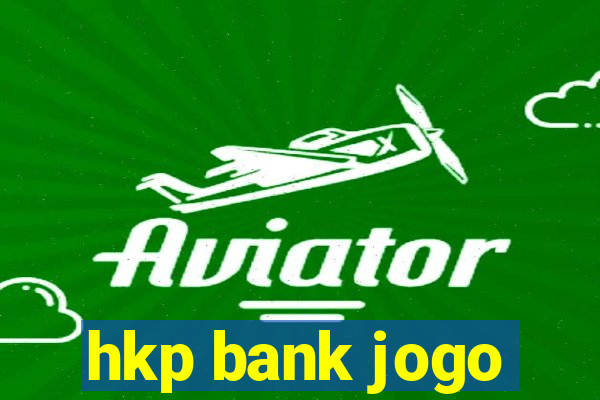 hkp bank jogo