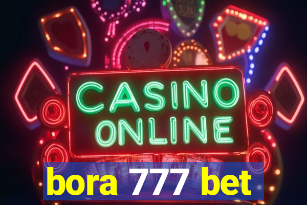 bora 777 bet