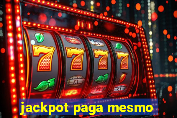 jackpot paga mesmo