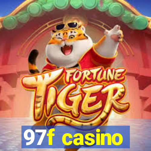 97f casino