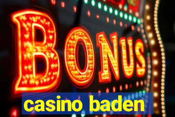 casino baden