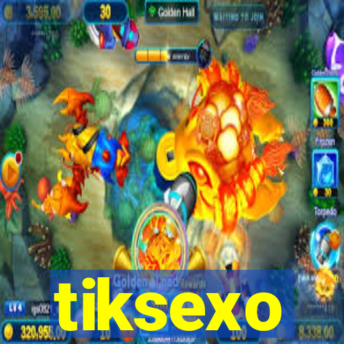 tiksexo