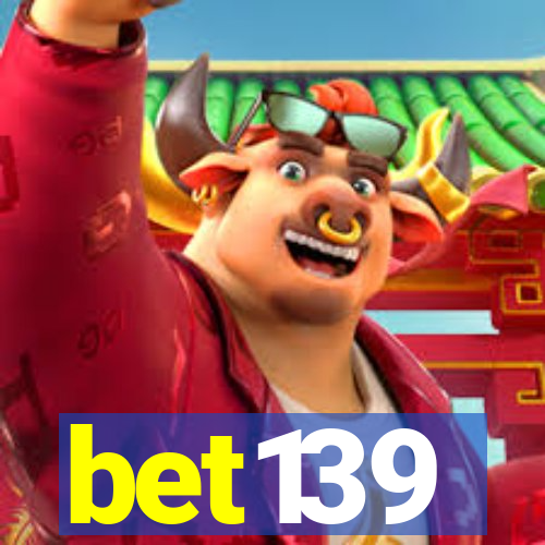 bet139