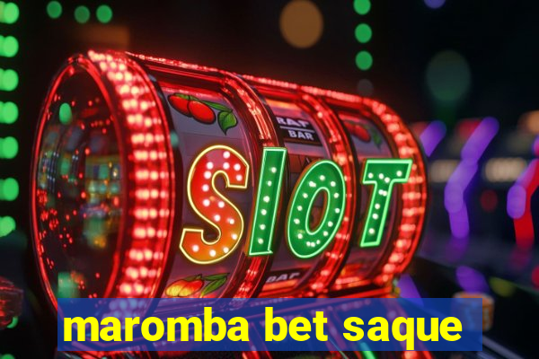 maromba bet saque