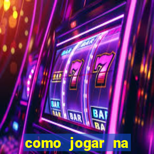 como jogar na plataforma blaze