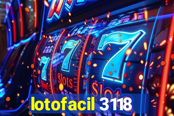 lotofacil 3118