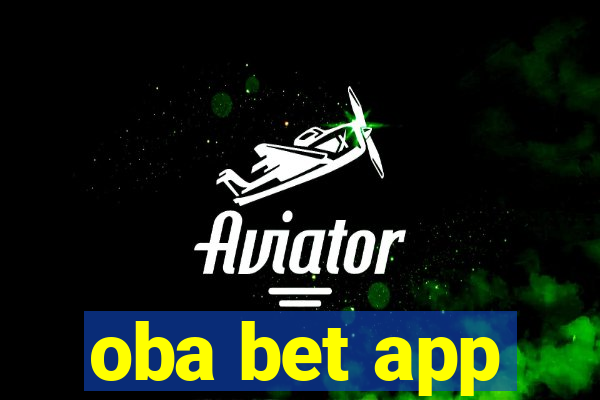 oba bet app