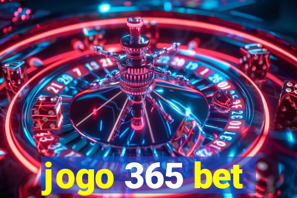 jogo 365 bet