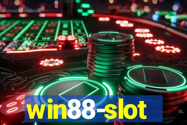 win88-slot