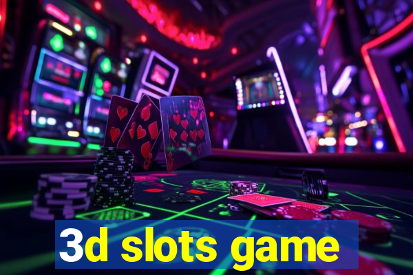 3d slots game