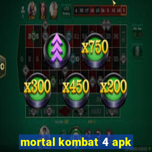 mortal kombat 4 apk