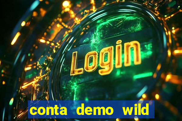 conta demo wild bounty showdown