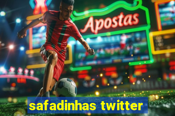 safadinhas twitter