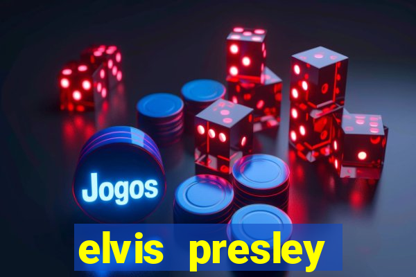 elvis presley altura e peso