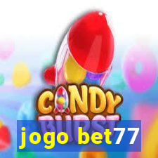 jogo bet77