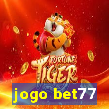 jogo bet77