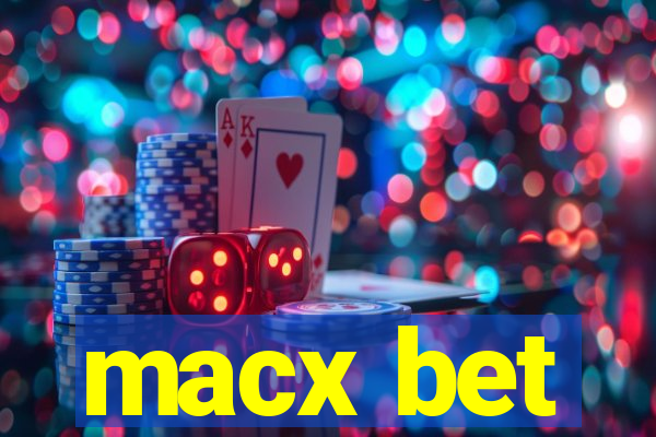 macx bet