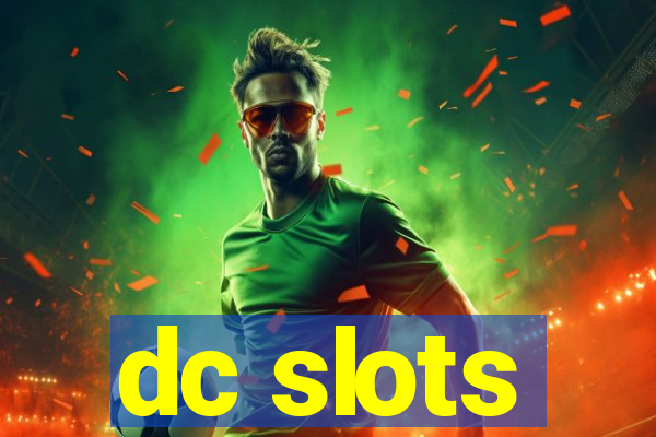 dc slots