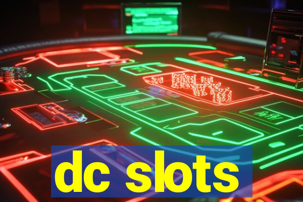 dc slots