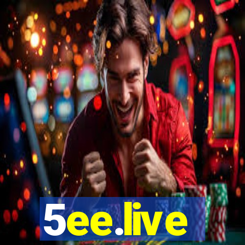 5ee.live