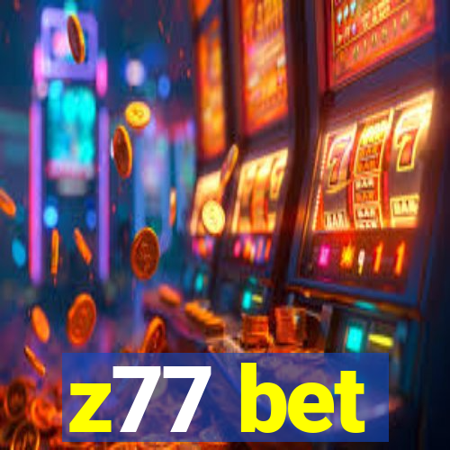 z77 bet