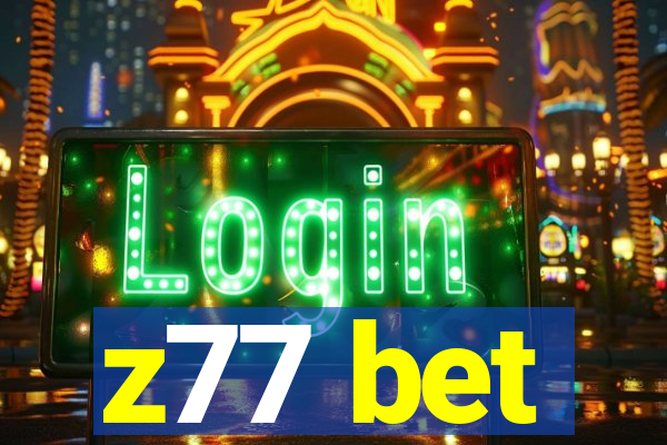 z77 bet