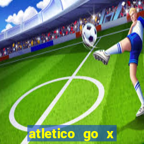 atletico go x athletico pr