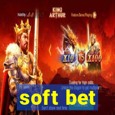 soft bet