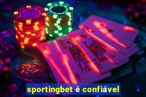 sportingbet é confiável