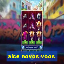 alce novos voos