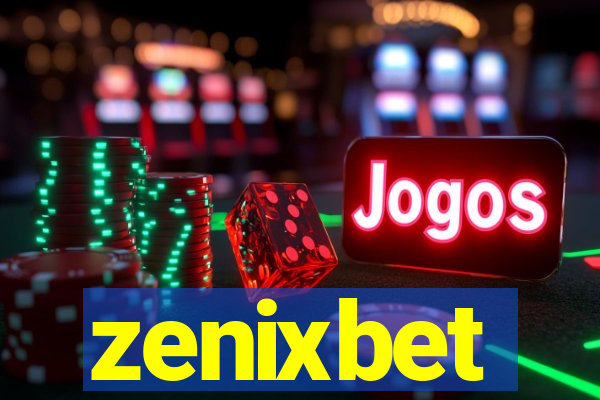 zenixbet