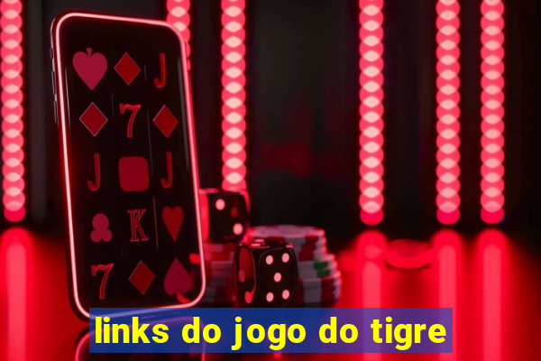 links do jogo do tigre