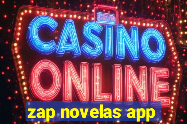 zap novelas app